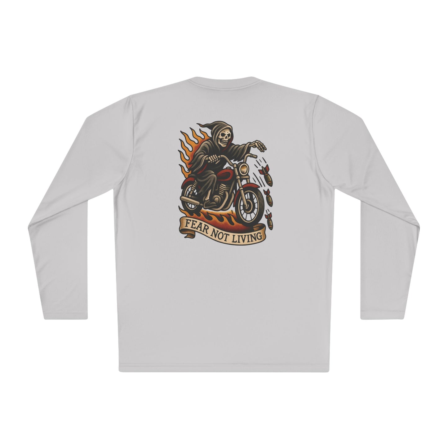 Fear Not Living Long Sleeve Tee